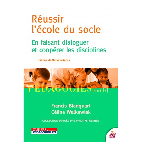 Réussir l'école du socle
