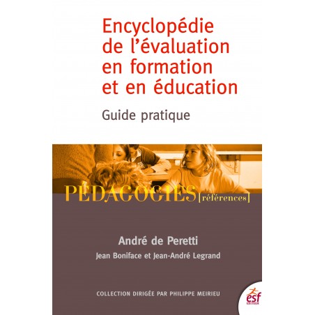Encyclopédie de l'évaluation en formation et en éducation