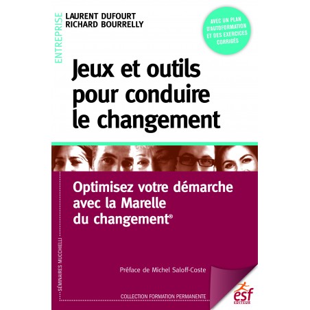 Jeux et outils pour conduire le changement