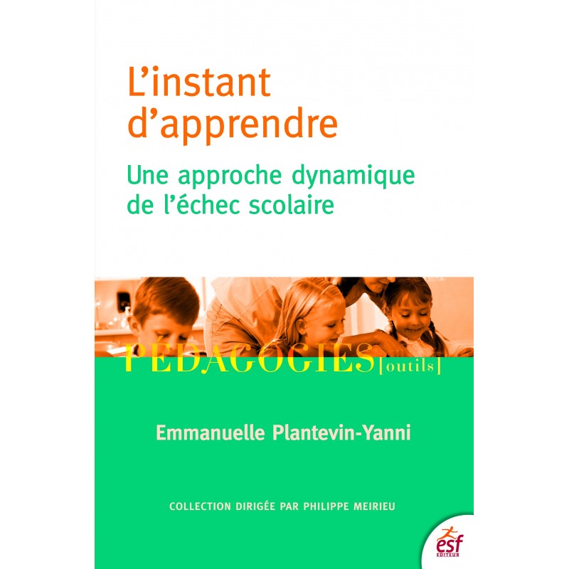 Instant d'apprendre (L')