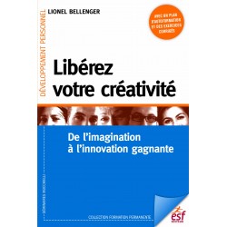 Libérez votre créativité