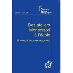 Ateliers Montessori à l'école (Des)