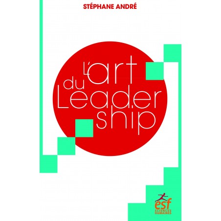 Art du leadership (L')
