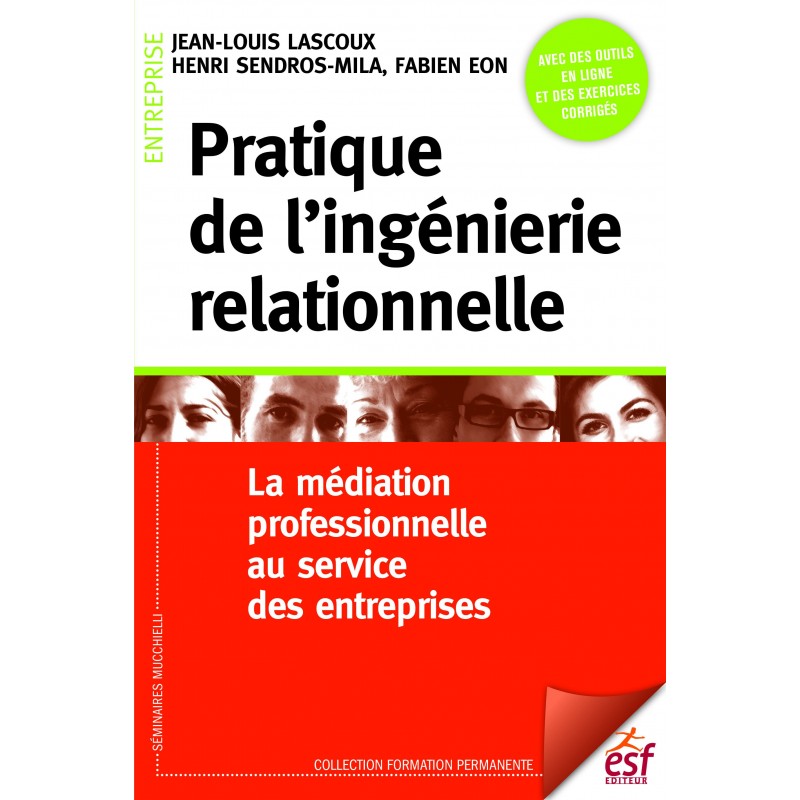 Pratique de l'ingénirie relationnelle