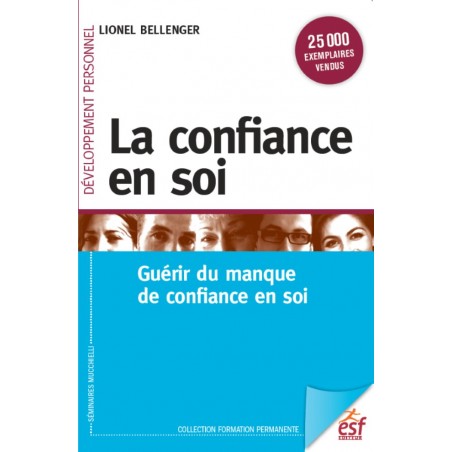 Confiance en soi (La)