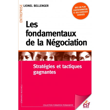 Fondamentaux de la négociation (Les)