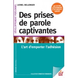 Des prises de paroles captivantes