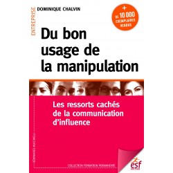 Du bon usage de la manipulation