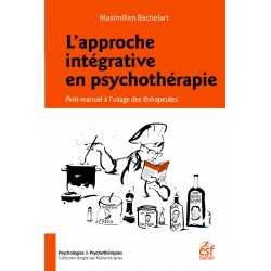 L'approche intégrative en psychothérapie