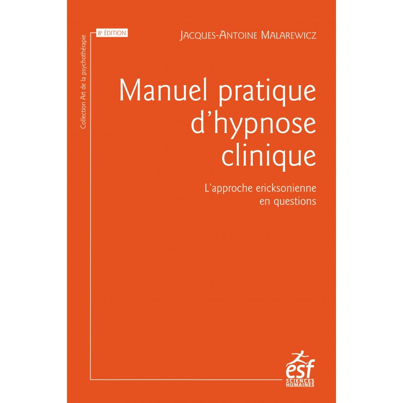 Manuel pratique d'hypnose clinique