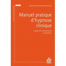Manuel pratique d'hypnose clinique