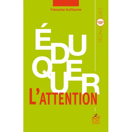 Éduquer l'attention