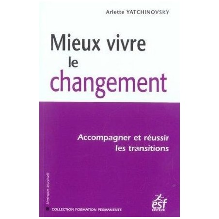 Mieux vivre le changement