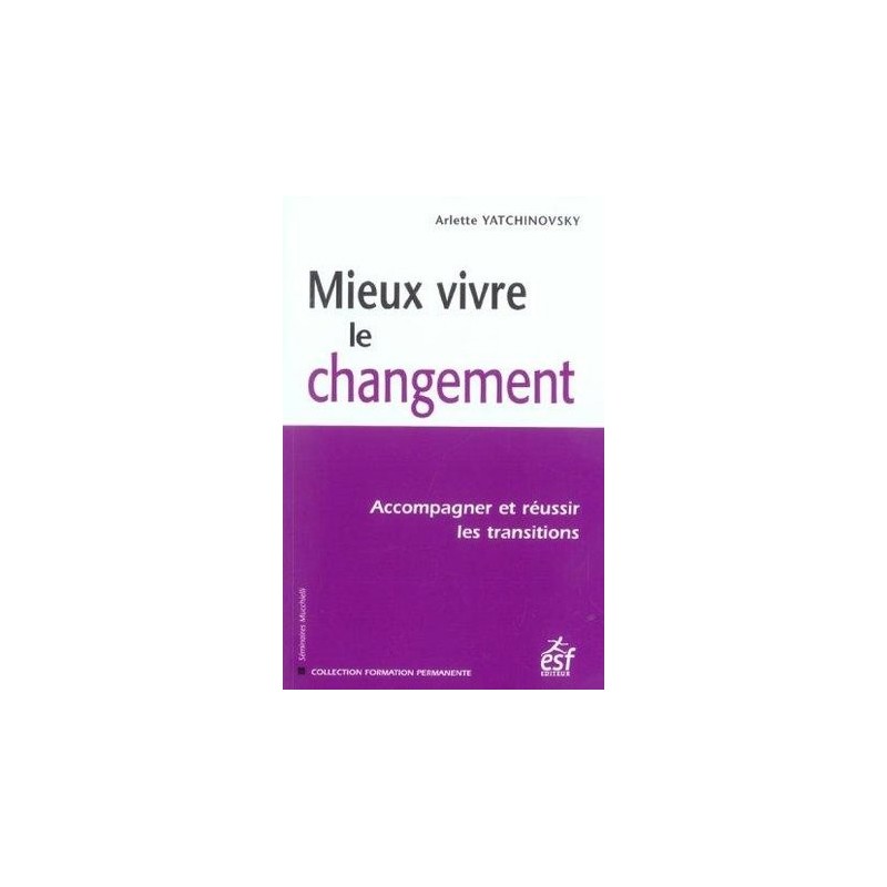 Mieux vivre le changement