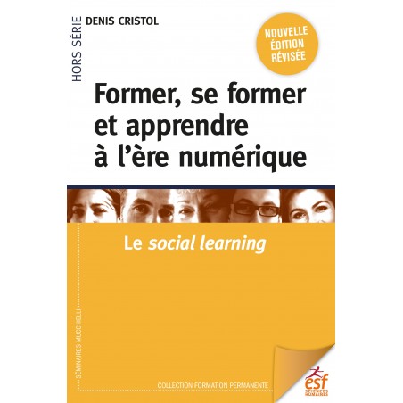 Former, se former et apprendre à l'ère numérique