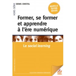 Former, se former et apprendre à l'ère numérique