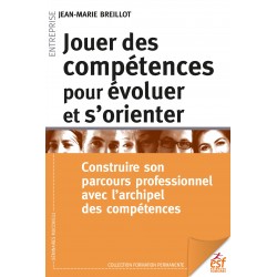 Jouer des compétences