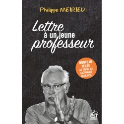 Lettre à un jeune professeur