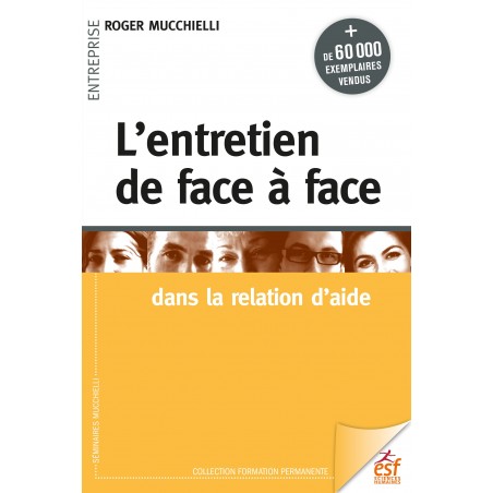 Entretien de face à face (L')