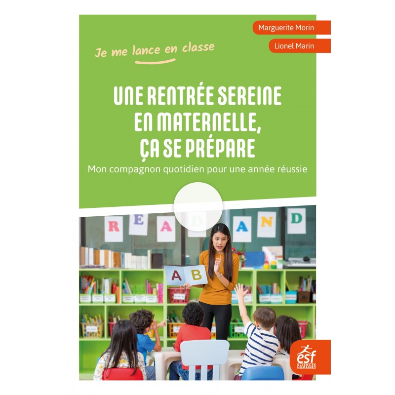 Une rentrée sereine en maternelle, ça se prépare