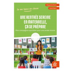 Une rentrée sereine en maternelle, ça se prépare