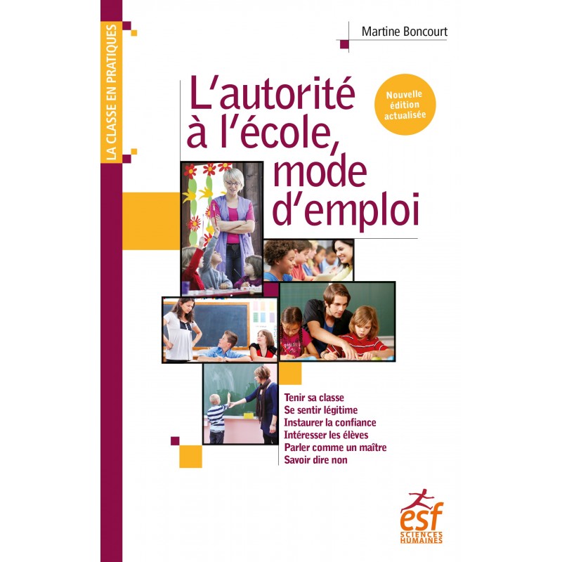 L'autorité à l'école, mode d'emploi
