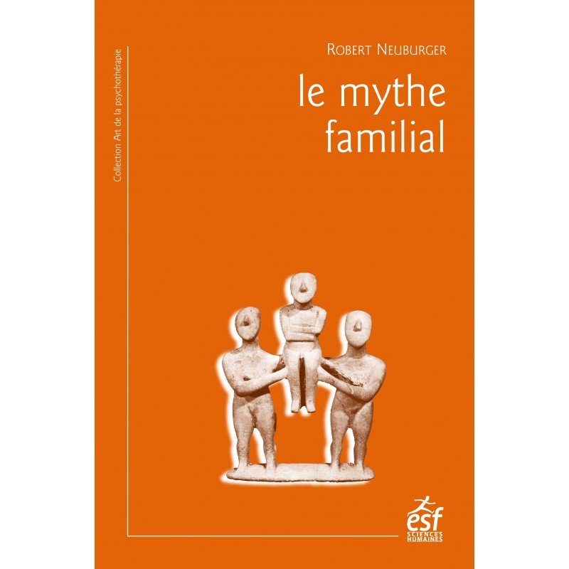 Le mythe familial