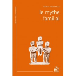Le mythe familial