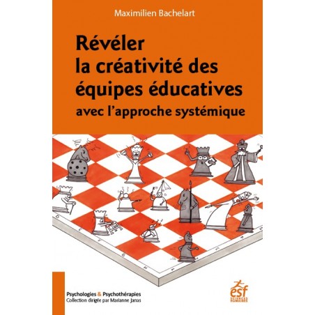 Révéler la créativité des équipes éducatives avec l’approche systémique