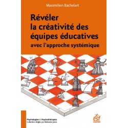 Révéler la créativité des équipes éducatives avec l’approche systémique