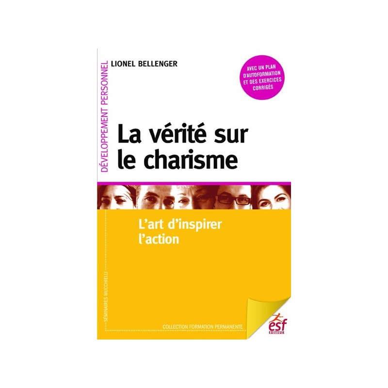 La vérité sur le charisme