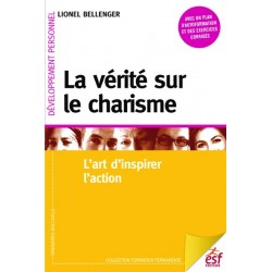 La vérité sur le charisme