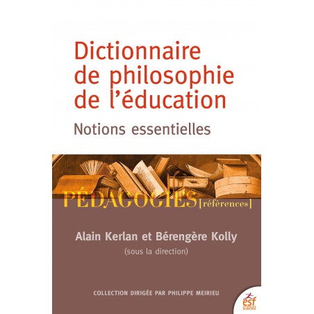 Dictionnaire de philosophie de l'éducation