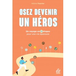Osez devenir un héros
