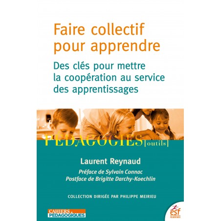 Faire collectif pour apprendre