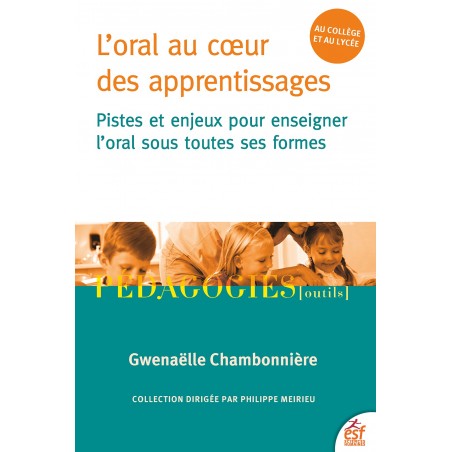 L'oral au cœur des apprentissages