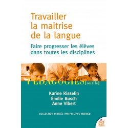 Travailler la maitrise de la langue