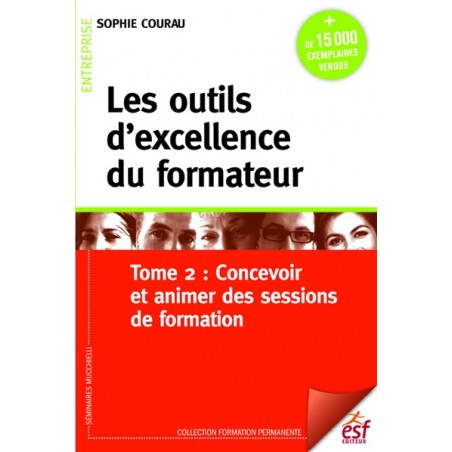 Outils d'excellence du formateur (Les )