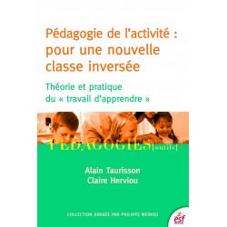 Pédagogie de l'activité : pour une nouvelle classe inversée