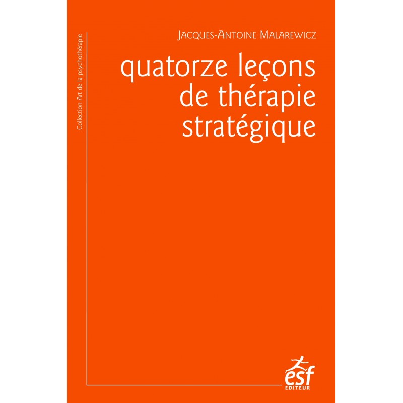 14 leçons de thérapie stratégique